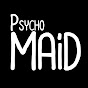 Psycho Maid