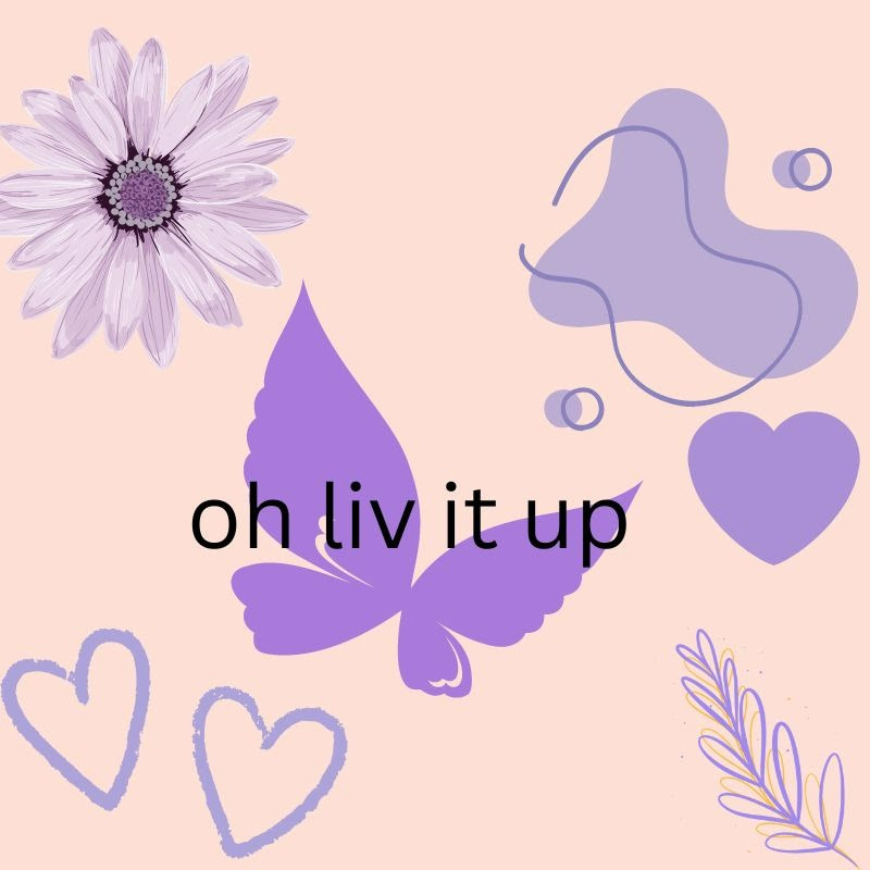 Oh Liv It Up