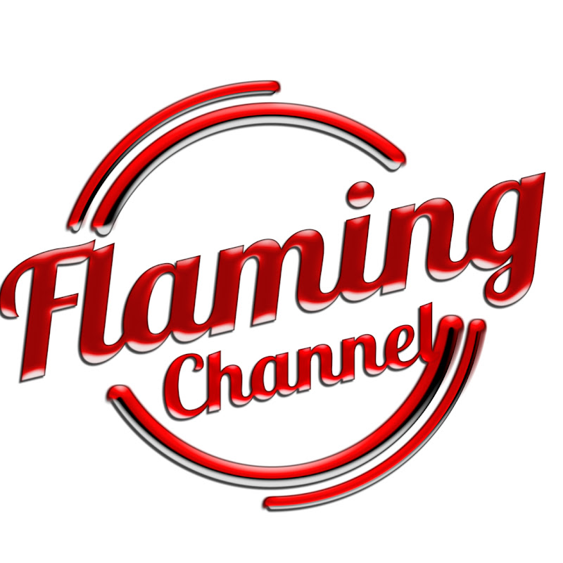 FLAMING CHANNEL LIVE