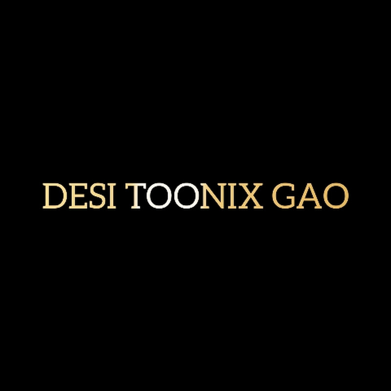 Desi Toonix Gao