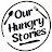 Our Hungry Stories