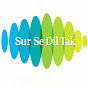 SurSeDilTak Music Avatar