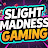 @SlightMadnessGaming2