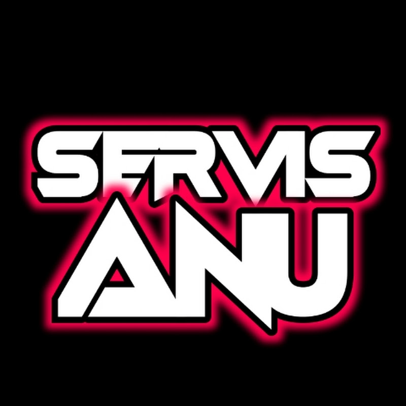 SERVIS ANU