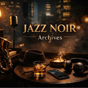 Noir Jazz Archives