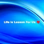 Life is Lesson For Us  logo