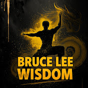 Bruce Lee Wisdom