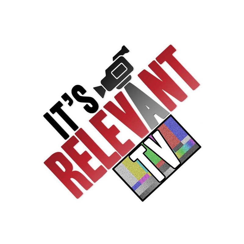 It's Relevant TV