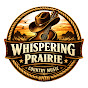 Whispering Prairie