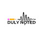 The Duly Noted Podcast logo