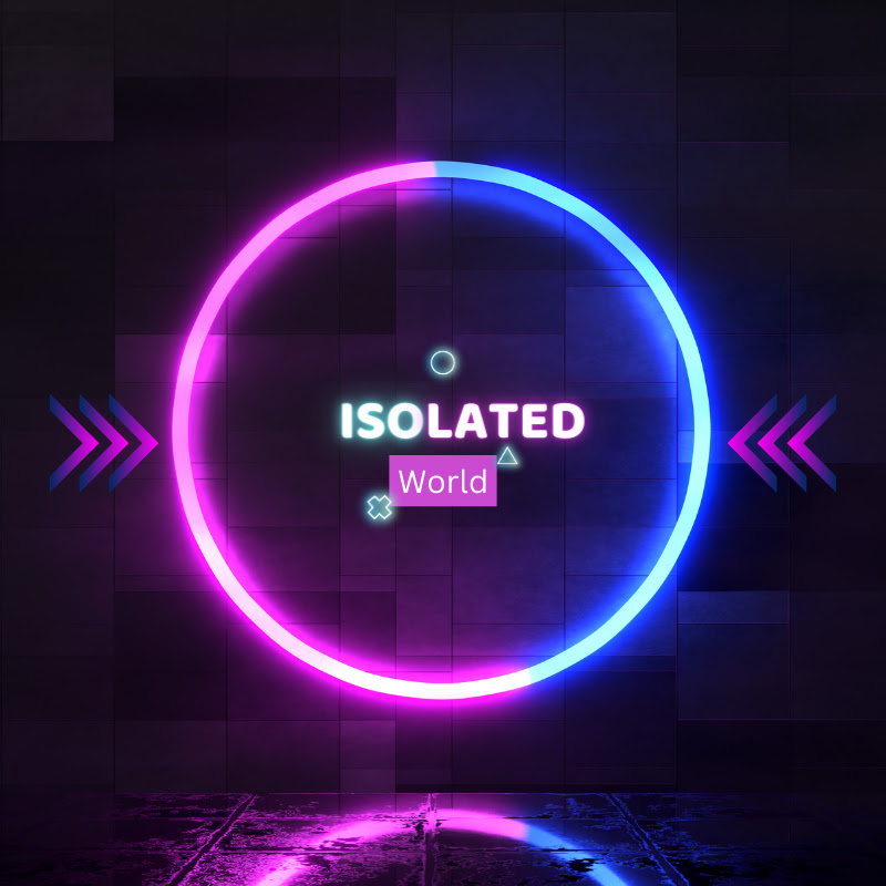Isolated World