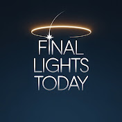 Final Lights Today