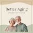 ZcMkAsdUBiI-channel-avatar-Better Aging: for Seniors 60+"
