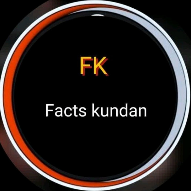 Facts kundan