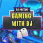 Gaming With Dj Panton