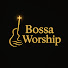 C15ZmmW_4ho-channel-avatar-Bossa Worship