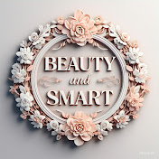 Beauty and smart