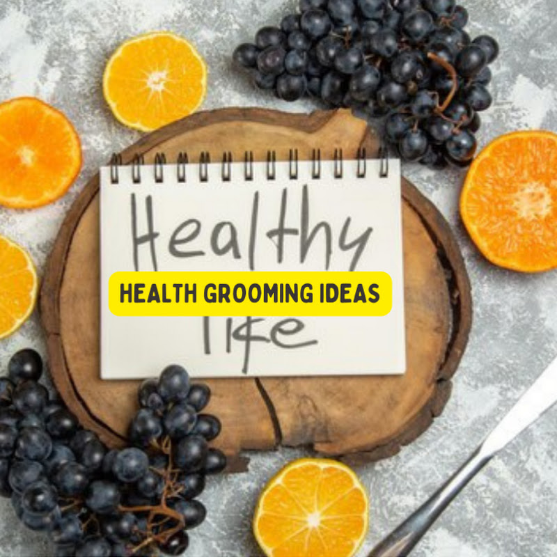 health grooming ideas