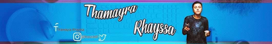 Thamayra Rhayssa YouTube channel avatar