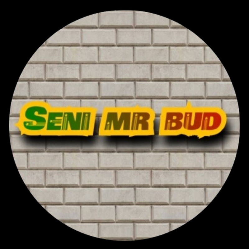 SENI MR BUD