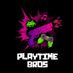 Playtime Bros