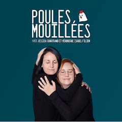 Poules Mouillées