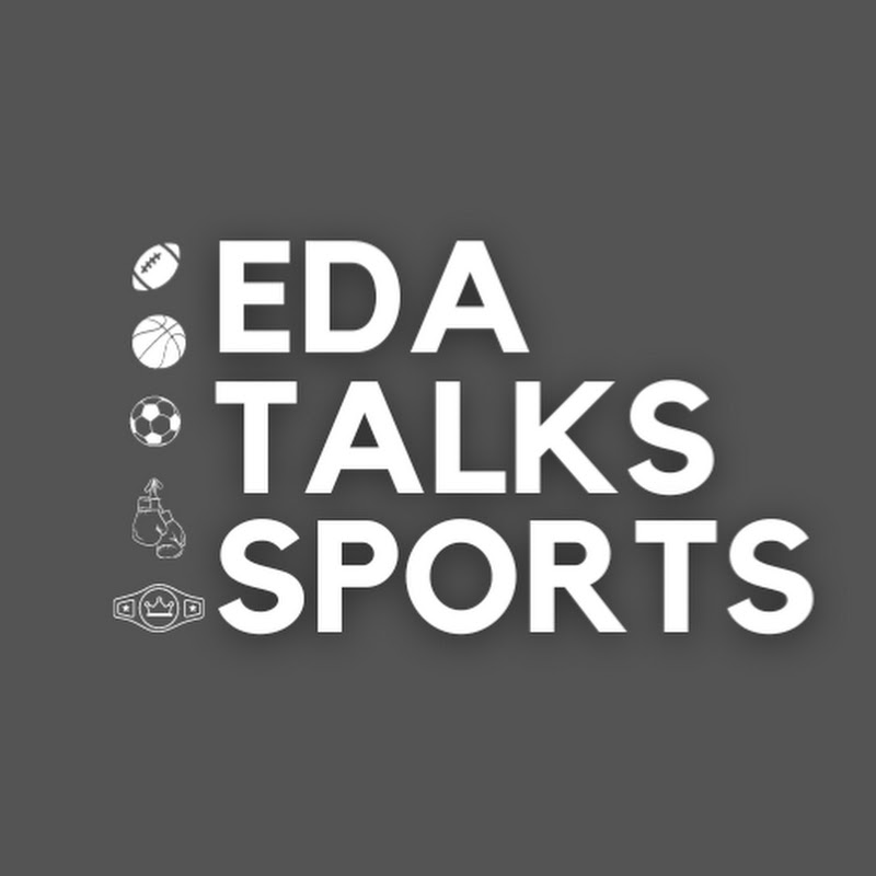EDA Talks Sports