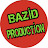 BAZİD PRODUCTİON