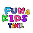 BSOEau4OIqc-channel-avatar-Fun 4 Kids - Tamil