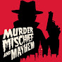 Murder, Mischief & Mayhem! logo