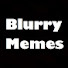 UjU__ZkdVXk-channel-avatar-BlurryMemes