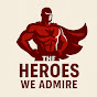 The Heroes We Admire logo