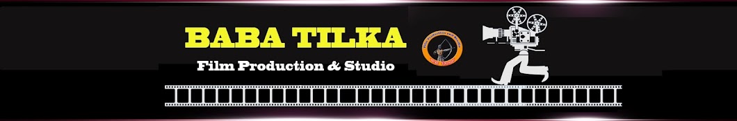 Baba Tilka Film Production & Studio YouTube channel avatar