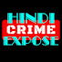 kiWytuvWHR4-channel-avatar-HINDI CRIME EXPOSE®