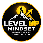 Level Up Mindset