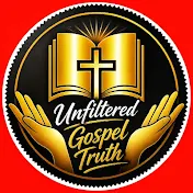 Unfiltered Gospel Truth