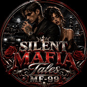 Silent Mafia Tales MF-99