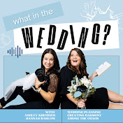 What in the Wedding Podcast