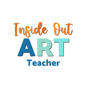 Inside Out Art Teacher - High School Art Lessons