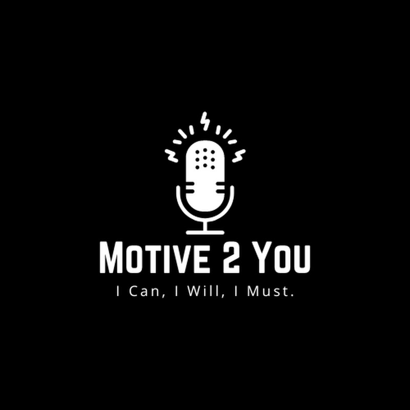 Motive 2 You