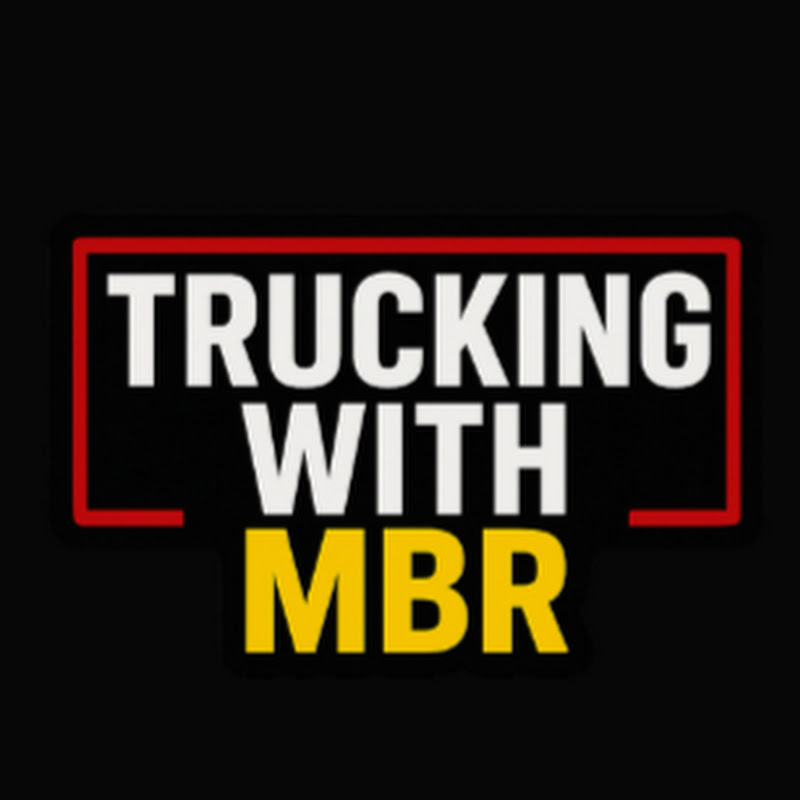 Trucking With MBR