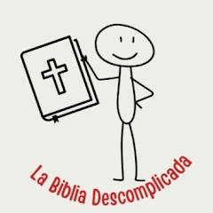 La Biblia Descomplicada