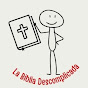 La Biblia Descomplicada