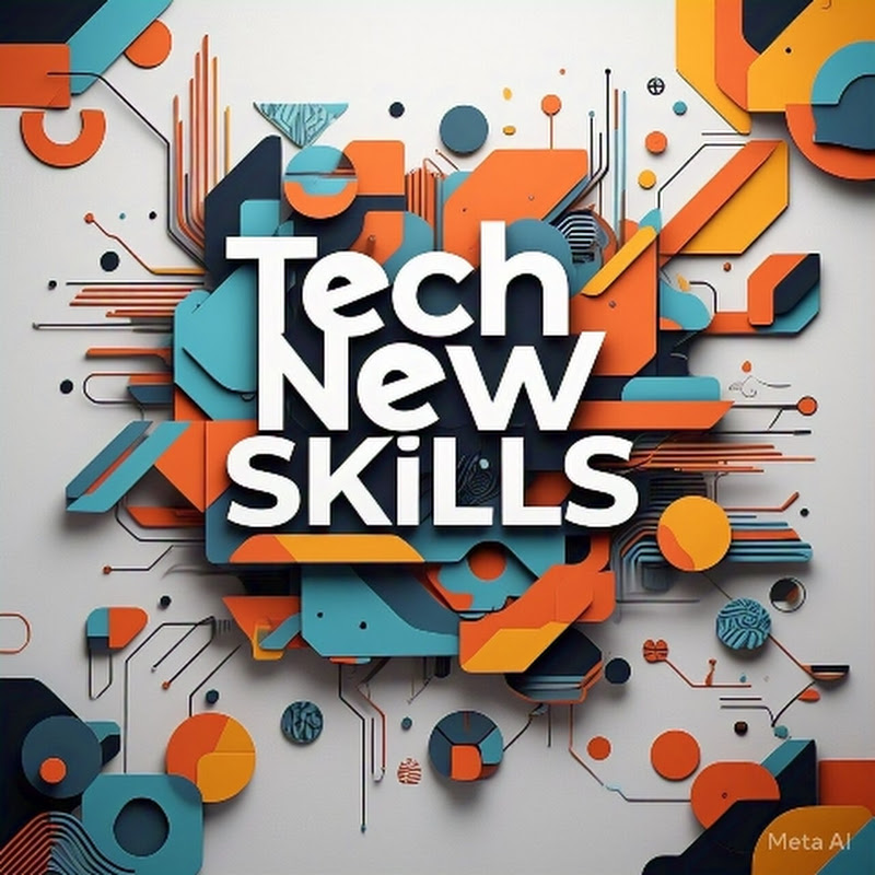 Tech New Skills
