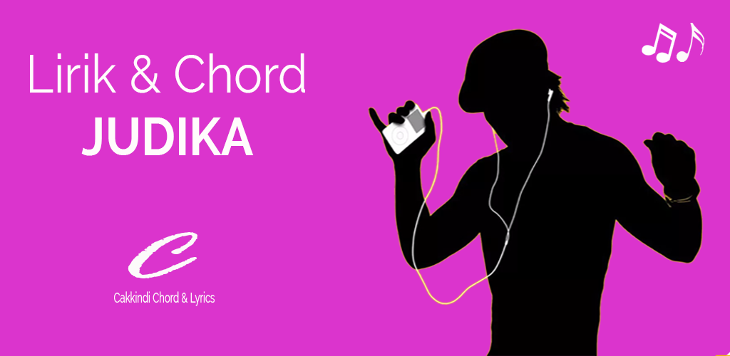 Lirik Lagu Judika Dan Chord Gitar Apk Download Celebez Dev