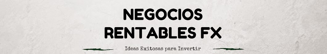 Negocios Rentables FX Negocio rentable online YouTube channel avatar