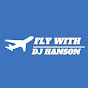FLY WITH DJ HANSON - @DJ_HANSON - Youtube