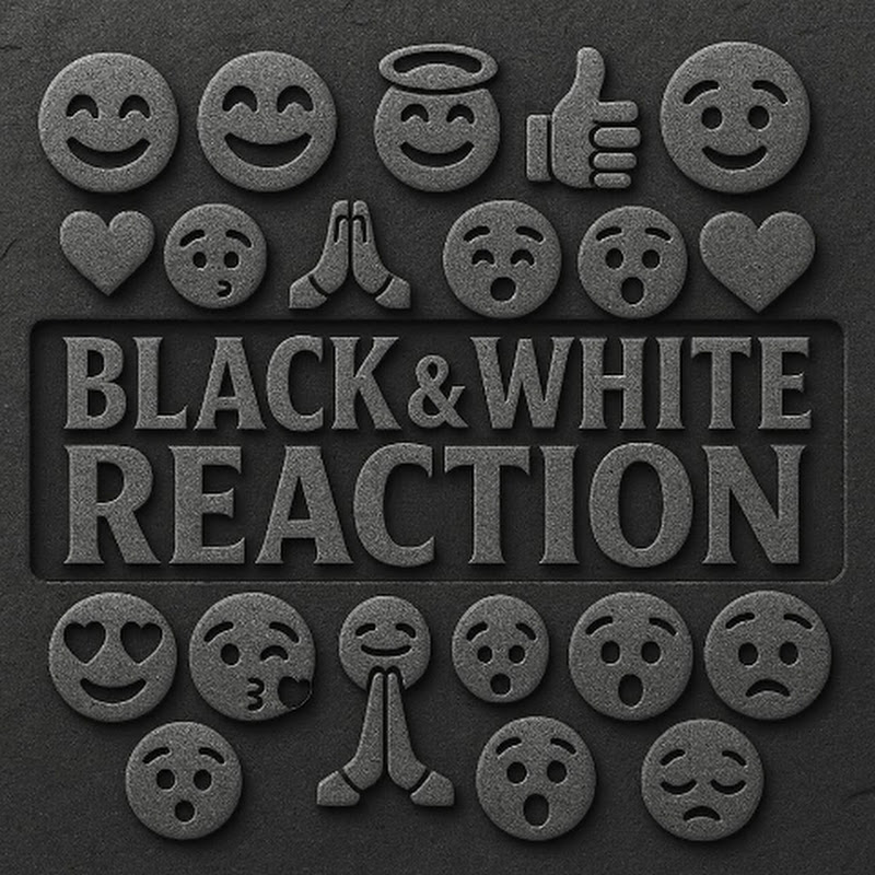 B&W Reaction 