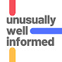 Unusually Well Informed Podcast - @UnusuallyWellInformedPodcast YouTube Profile Photo