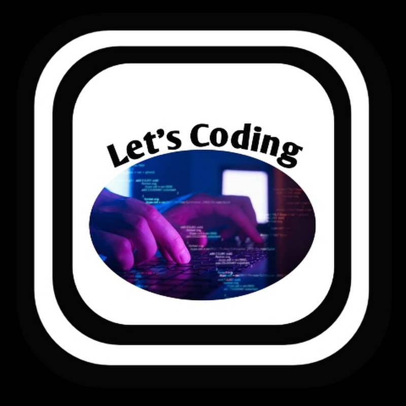 Let's coding